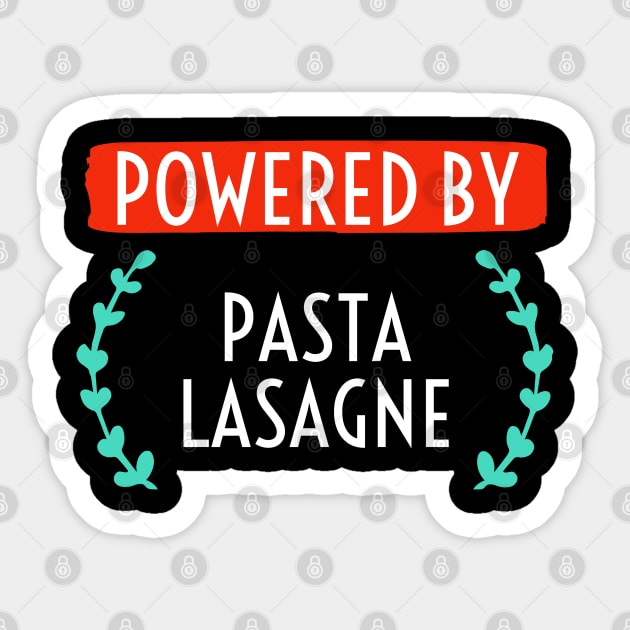 Powered by Pasta Lasagne Sticker by CookingLove